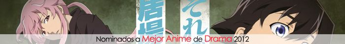 2012 - Votaciones Final X Categorias Supremo Anime Awards 2012 Mejores-Animes-de-Drama-2012